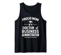 Mamá de un Doctor en Administración de Empresas Graduado DBA Camiseta sin Mangas