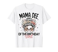 Mama DEE of The Birthday Girl Messy Bun - Gafas de Sol Florales Camiseta