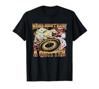 Mama Didn'T Raise A Quitter Funny Camiseta