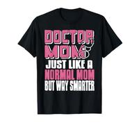 Mamá Doctora Más Lista Frase Médica Divertida Camiseta