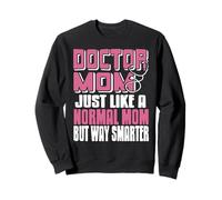 Mamá Doctora Más Lista Frase Médica Divertida Sudadera