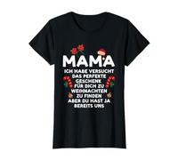 Mama Du hast ja bereits UNS Mutter Weihnachten Camiseta
