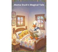 Mama Duck’s Magical Tale: Cute pretty duck journal college ruled for her. Mama Duck reads a magical dinosaur tale to her three ducklings.