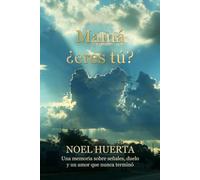 Mamá, ¿eres tú?: Una memoria sobre señales, duelo y un amor que nunca terminó