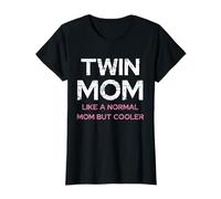 Mamá gemela como normal pero más fresco Día de la Madre Camiseta