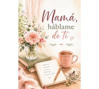 Mamá, háblame de ti: Diario de preguntas para contar tu historia · Más de 210 preguntas para preservar los recuerdos de mamá · Incluye bonus PDF ... para el Día de la Madre, cumpleaños o Navidad