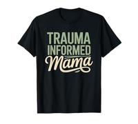 Mama Informada del Trauma Bienestar Infantil Padre De Camiseta