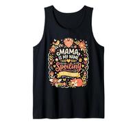 Mama Is My Name Spoiling Is My Game Día de la Madre Camiseta sin Mangas