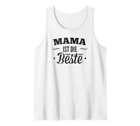 «Mama ist Die Beste - Für Die Beste Mutter Zum Muttertag» Camiseta sin Mangas