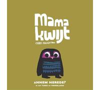 Mama kwijt / Annem nerede?: in het Turks en Nederlands