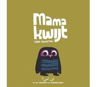 Mama kwijt / Ayna Ummi?: in het Arabisch en Nederlands