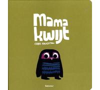 Mama kwijt (Gottmer-prentenboek)