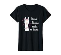 Mama Llama Need's No Drama - Mamá Divertida y Linda Camiseta