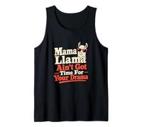 Mamá Llama No Hay Tiempo para el Drama Broma Llama Humor Camiseta sin Mangas