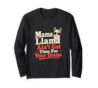 Mamá Llama No Hay Tiempo para el Drama Broma Llama Humor Manga Larga