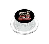 Mamá Llama No Hay Tiempo para el Drama Broma Llama Humor PopSockets PopGrip para MagSafe