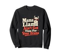 Mamá Llama No Hay Tiempo para el Drama Broma Llama Humor Sudadera