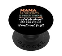 Mamá lo Sabe Todo y si no lo Hace, Puede averiguarlo PopSockets PopGrip Adhesivo