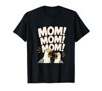 Mamá Mamá Mamá Mira Gracioso Gaviota Madre Pájaro Camiseta