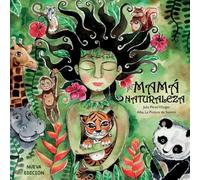 Mamá Naturaleza (ALBUMES ILUSTRADOS)