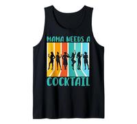 Mamá necesita un cóctel Día de la Madre Familia Amor Mujeres Camiseta sin Mangas