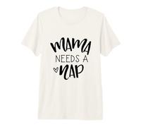 Mamá Necesita una Siesta cansada mamá Divertida Dicho Camiseta Premium