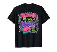 Mamá Necesita una Siesta, mamá cansada, no moleste a Las Mujeres Divertidas Camiseta