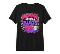 Mamá Necesita una Siesta, mamá cansada, no moleste a Las Mujeres Divertidas Camiseta Premium