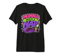 Mamá Necesita una Siesta, mamá cansada, no moleste a Las Mujeres Divertidas Camiseta Premium
