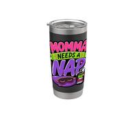 Mamá necesita una siesta, mamá cansada, no moleste a las mujeres divertidas Vaso térmico de acero inoxidable de doble pared