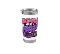 Mamá necesita una siesta, mamá cansada, no moleste a las mujeres divertidas Vaso térmico de acero inoxidable de doble pared