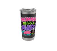 Mamá necesita una siesta, mamá cansada, no moleste a las mujeres divertidas Vaso térmico de acero inoxidable de doble pared