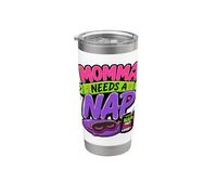 Mamá necesita una siesta, mamá cansada, no moleste a las mujeres divertidas Vaso térmico de acero inoxidable de doble pared