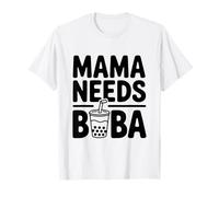 Mama Needs Boba, Lindo Amante del té de Burbujas Camiseta