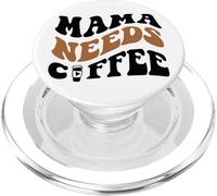 Mama Needs Coffee Mom Gift - Camiseta para Mujer, diseño de corazón PopSockets PopGrip para MagSafe