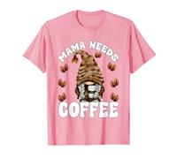 Mama Needs Coffee Saying For Funny GNOME Lover Pink Coffee Camiseta