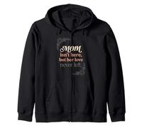 Mamá no está aquí, Pero su Amor Nunca dejó Memorial 4 Sudadera con Capucha