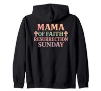 Mama of Faith Resurrection Sunday Christian Mama Cita Sudadera con Capucha