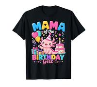Mama of The Birthday Girl Cute Axolotl Family Party Camiseta