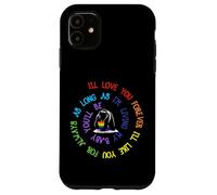 Mamá Oso LGBT, te amaré para Siempre, te querré para Siempre Carcasa para iPhone 11