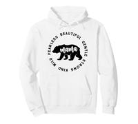 Mamá Oso | Mama Bear Beautiful Gentle Strong Kind Wild Fearl Sudadera con Capucha