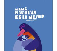 Mamá Pingüina es la mejor | Chris Haughton