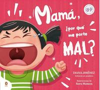 Mama ¿por Que Me Porto Mal?