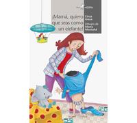 Mama, quiero que seas un elefante: 132 (Calcetín)