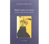 Mama Quiero Ser Artista