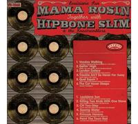 Mama Rosin & Hipbone Slim & the Kneetremblers - Louisiana Sun