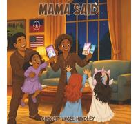Mama Said