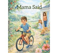Mama Said