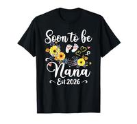 Mamá será la primera vez Nana pronto para ser nana 2026 Camiseta