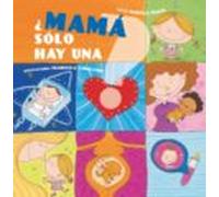 ¿Mamá sólo hay una? (PICARONA)